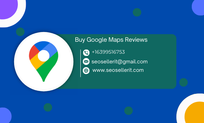 Buy Google Maps Reviews